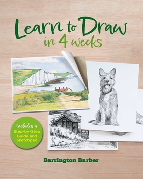 Hardcover Learn to Draw in 4 Weeks: Includes a Step-By-Step Guide and Sketchpad Book