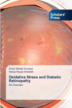 Paperback Oxidative Stress and Diabetic Retinopathy Book