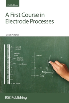 Paperback First Course in Electrode Processes Book