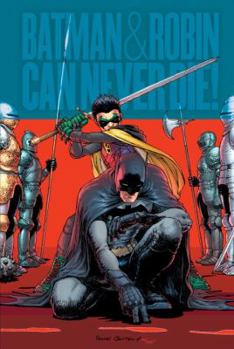 Absolute Batman & Robin: Batman Reborn - Book #6 of the Grant Morrison's Absolute Batman