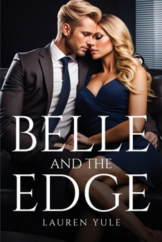 Paperback Belle and the edge Book