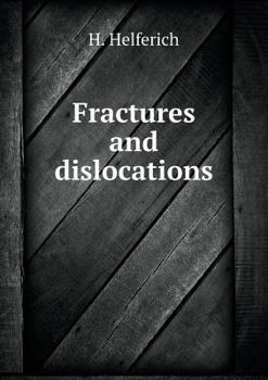 Paperback Fractures and dislocations Book