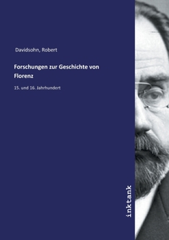 Paperback Forschungen zur Geschichte von Florenz [German] Book