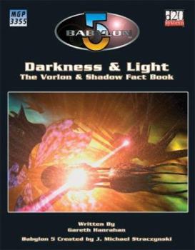 Hardcover Babylon 5: Darkness and Light Book
