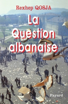 Paperback La Question albanaise [French] Book