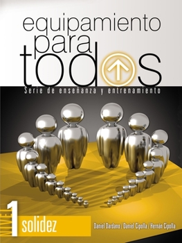 Paperback Equipamiento Para Todos - Nivel 1 Solidez: Serie de Enseñanza Y Entrenamiento [Spanish] Book