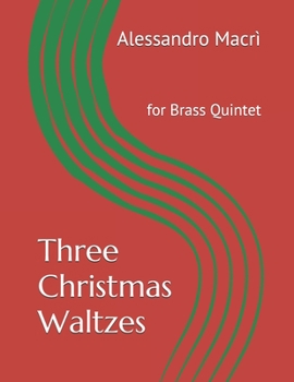 Paperback Three Christmas Waltzes: for Brass Quintet [Italian] Book