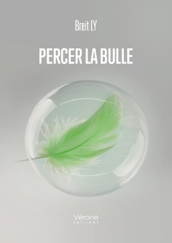 Paperback Percer la bulle [French] Book