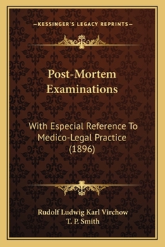 Paperback Post-Mortem Examinations: With Especial Reference To Medico-Legal Practice (1896) Book