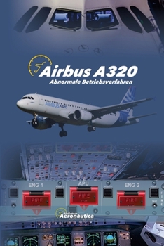 Paperback AIRBUS A320 Abnormale Betriebsverfahren [German] Book