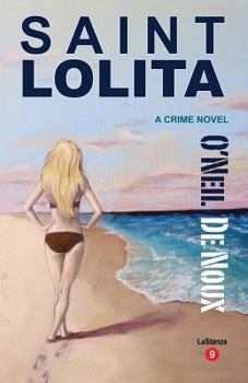 Paperback Saint Lolita: LaStanza Series Book 9 Book