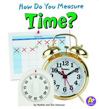 Paperback How Do You Measure Time? Book