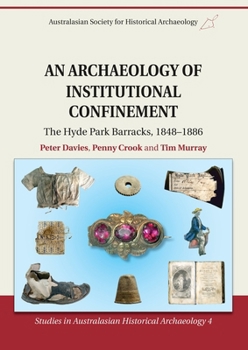 Paperback An Archaeology of Institutional Confinement Book