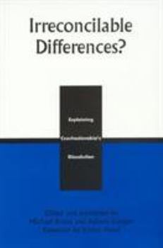 Hardcover Irreconcilable Differences?: Explaining Czechoslovakia's Dissolution Book