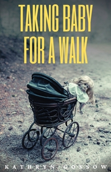 Paperback Taking Baby for a Walk Book
