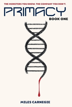 Primacy: Book One