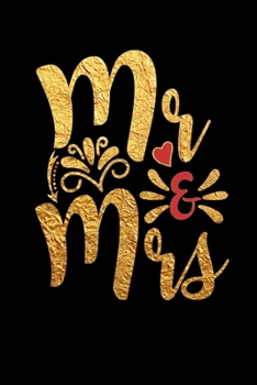 Paperback Mr & Mrs: Wedding Party Gift Journal Notebook for Parents, Family & Friends Book