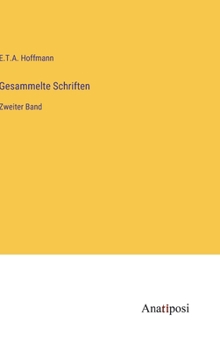 Hardcover Gesammelte Schriften: Zweiter Band [German] Book