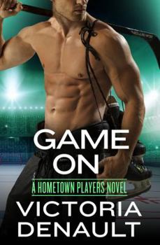 Game On - Book #6 of the Hometown Players