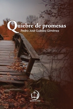 Paperback Quiebre de promesas [Spanish] Book