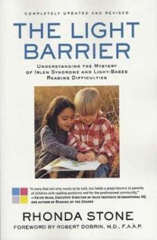 Paperback The Light Barrier: Understanding the Mystery of Irlen Syndrome and Light-Based Reading Difficulties Book