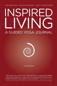 Paperback Inspired Living - A Guided Yoga Journal Book