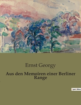 Paperback Aus den Memoiren einer Berliner Range [German] Book