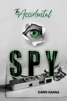 Paperback The Accidental Spy Book