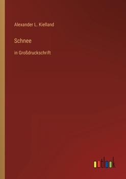 Paperback Schnee: in Großdruckschrift [German] Book