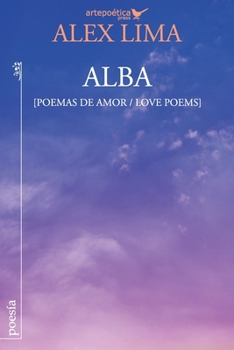 Paperback Alba (Poemas de amor / Love Poems) Book