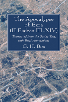 Paperback The Apocalypse of Ezra (II Esdras III-XIV) Book