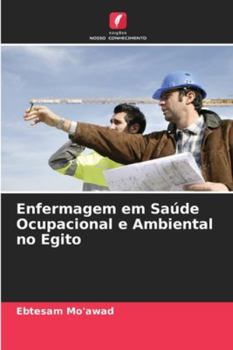 Paperback Enfermagem em Saúde Ocupacional e Ambiental no Egito [Portuguese] Book