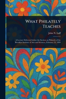 Paperback What Philately Teaches Book