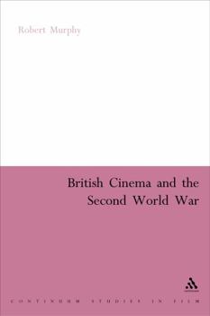 Paperback British Cinema and the Second World War Book