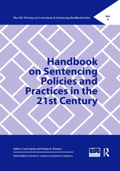 Paperback Handbook on Sentencing Policies and Practices in the 21st Century Book