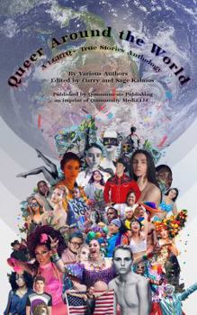 Paperback Queer Around the World: A LGBTQ+ True Stories Anthology Book