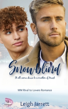 Paperback Snowblind: A Friends to Lovers Gay Romance Book