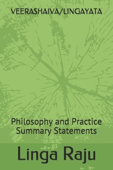 Paperback Veerashaiva/Lingayata: Philosophy and Practice Summary Statements Book