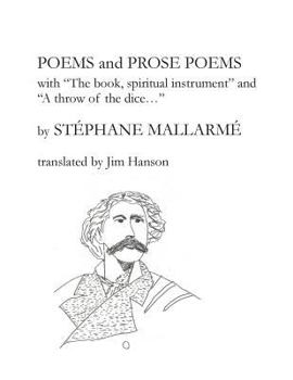 Paperback Poems and Prose Poems: with "The book, spiritual instrument" and "A throw of the dice. . ." Book