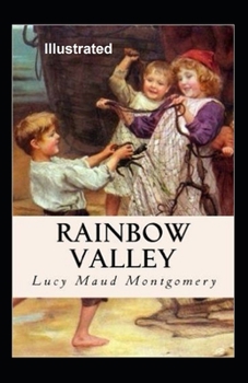 Paperback Rainbow Valley Illustrated Book