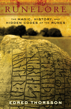 Paperback Runelore: The Magic, History, and Hidden Codes of the Runes Book