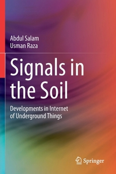 Paperback Signals in the Soil: Developments in Internet of Underground Things Book
