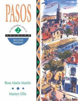 Paperback Pasos 2 Student's Book : An Intermediate Spanish Course Book