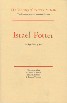 Hardcover Israel Potter: His Fifty Years of Exile, Volume Eight, Scholarly Edition Book