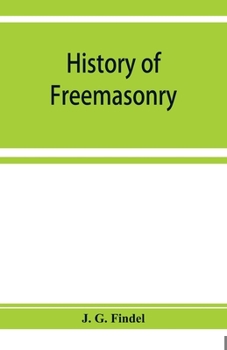 Paperback History of freemasonry from its rise down to the present day Book