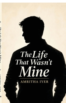 Paperback The Life That Wasn't Mine Book