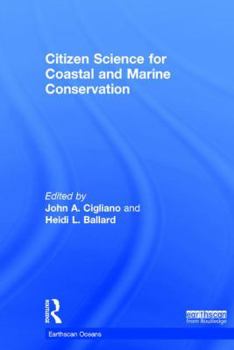 Hardcover Citizen Science for Coastal and Marine Conservation Book