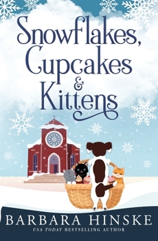 Paperback Snowflakes, Cupcakes & Kittens Book