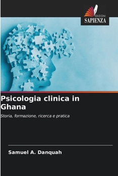 Paperback Psicologia clinica in Ghana [Italian] Book