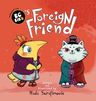 Hardcover BG Bird's Foreign Friend Book